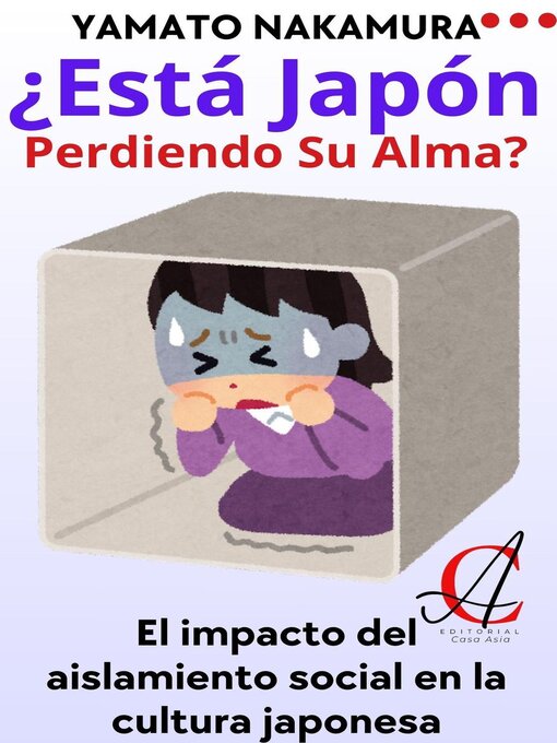 Cover image for ¿Está Japón Perdiendo Su Alma?